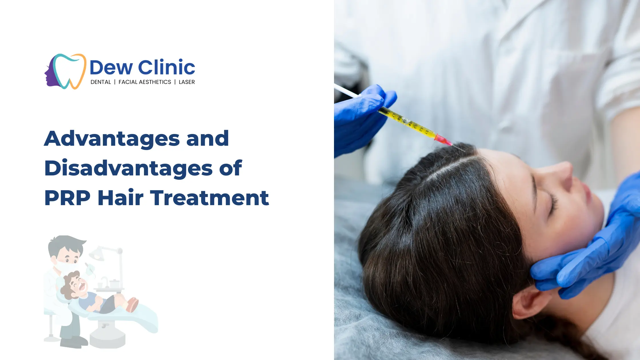 Advantages and Disadvantages of PRP Hair Treatment