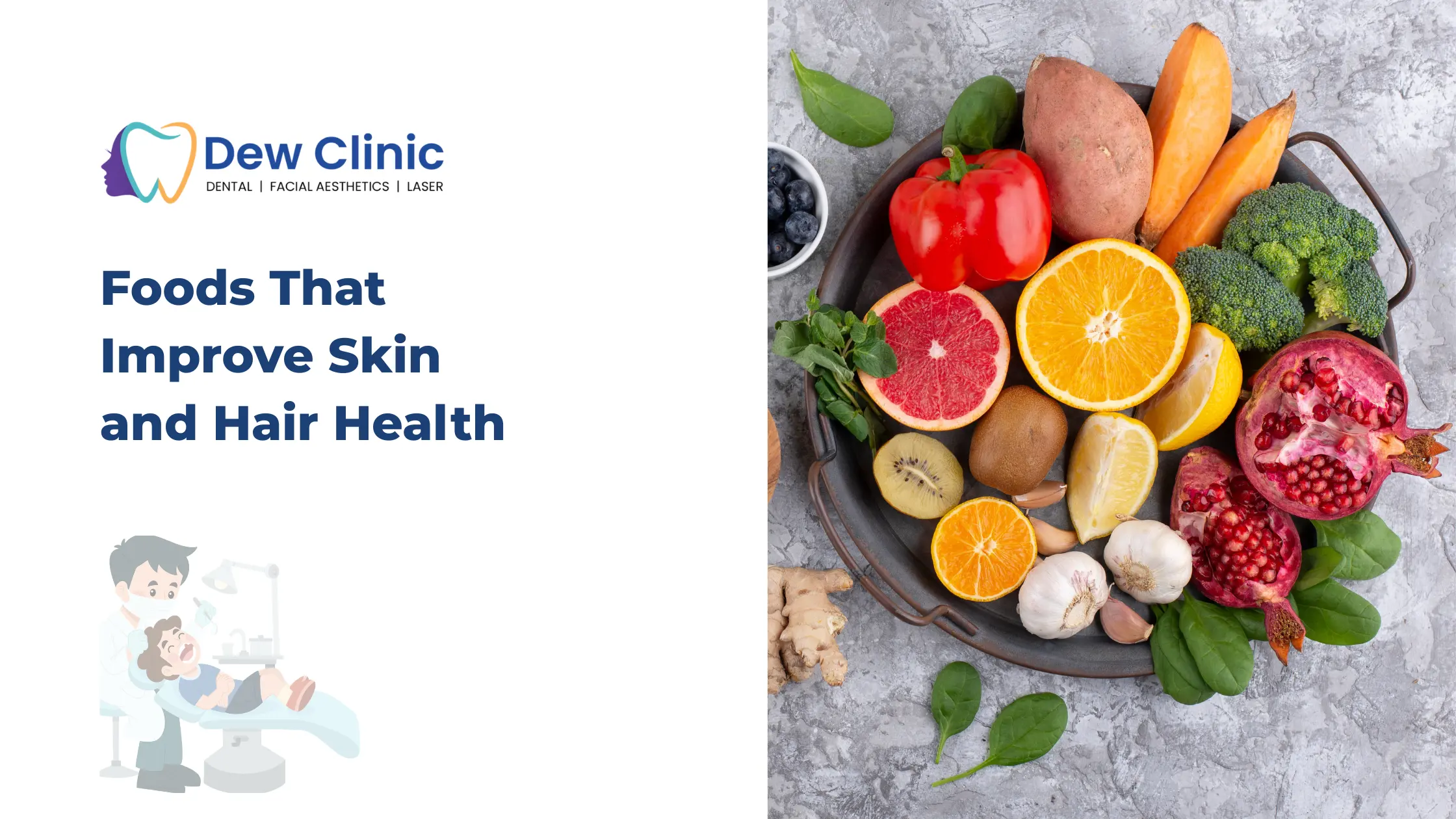 Foods That Improve Skin and Hair Health