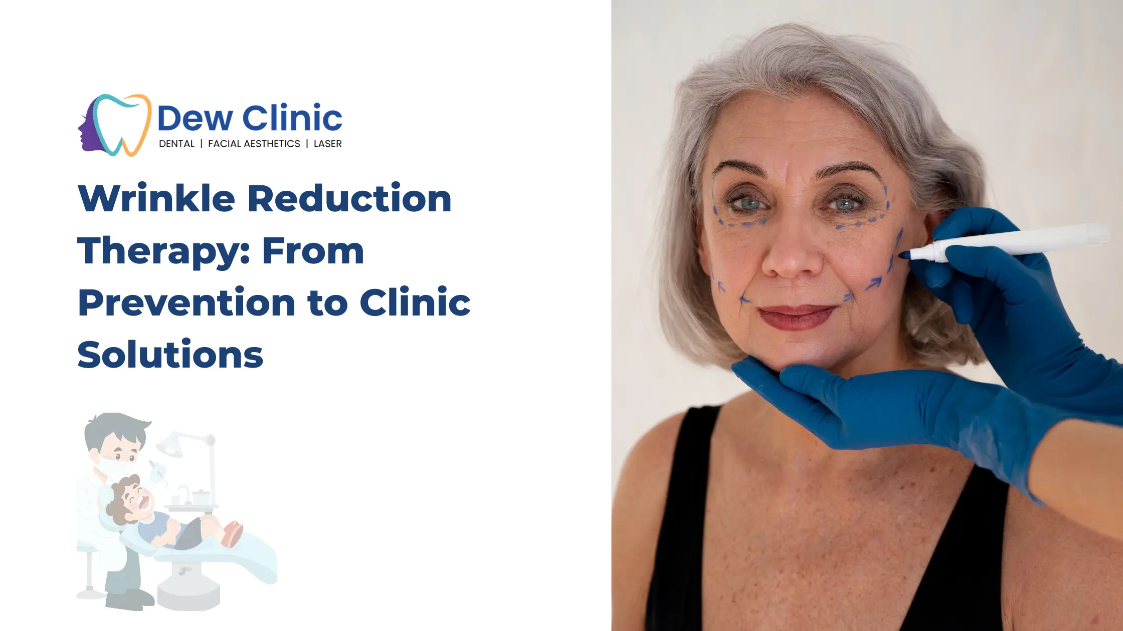 Wrinkle Reduction Therapy